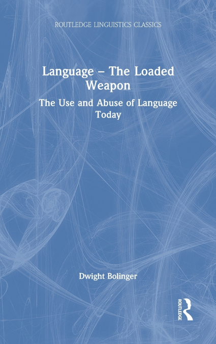 Language - The Loaded Weapon