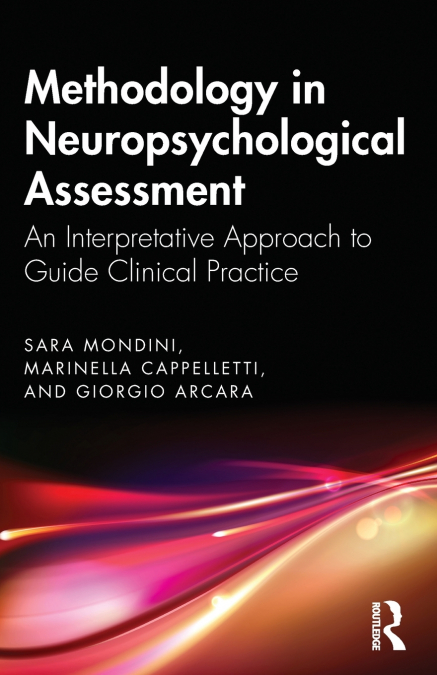Methodology in Neuropsychological Assessment