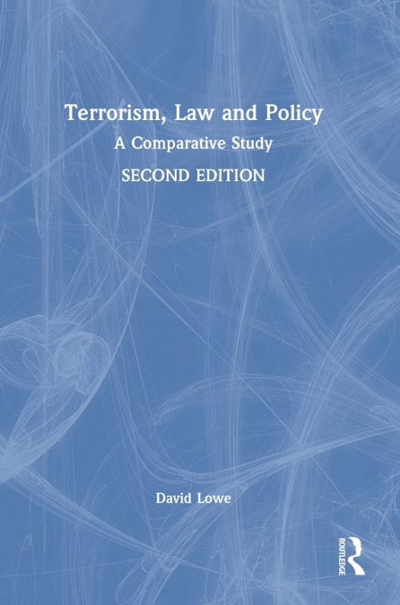 Terrorism, Law and Policy