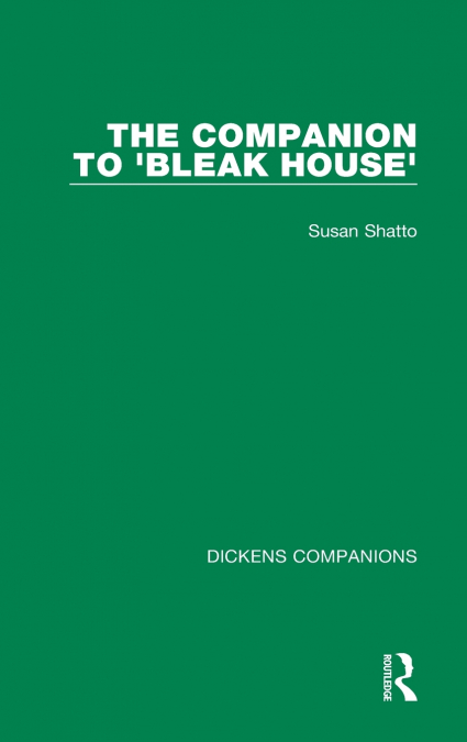 The Companion to ’Bleak House’