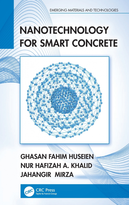 Nanotechnology for Smart Concrete