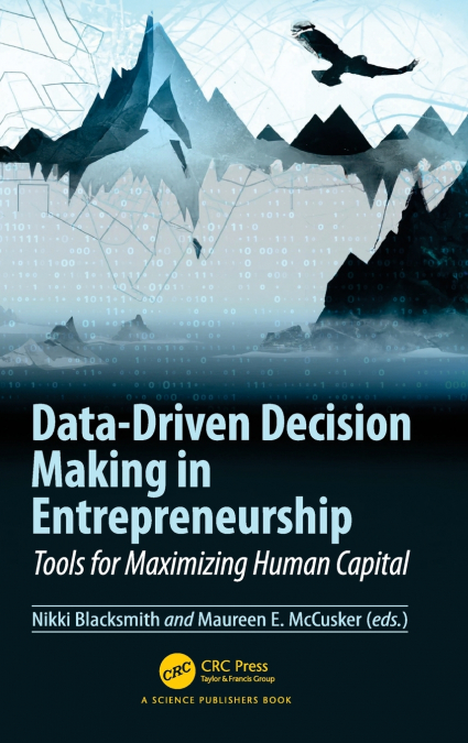 Data-Driven Decision Making in Entrepreneurship