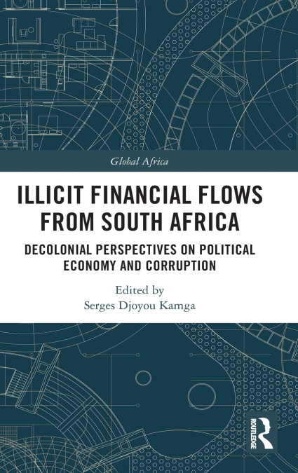 Illicit Financial Flows from South Africa