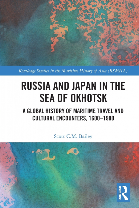 Russia and Japan in the Sea of Okhotsk