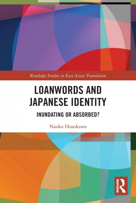 Loanwords and Japanese Identity