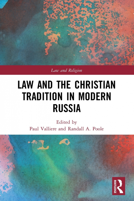 Law and the Christian Tradition in Modern Russia