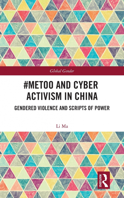 #MeToo and Cyber Activism in China