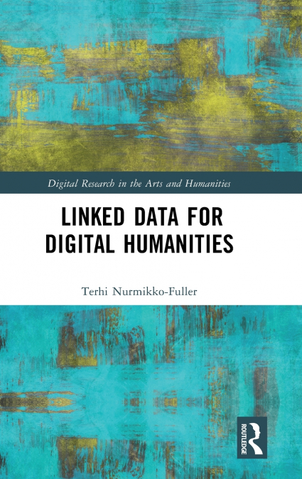Linked Data for Digital Humanities