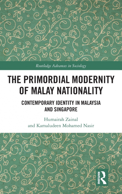 The Primordial Modernity of Malay Nationality
