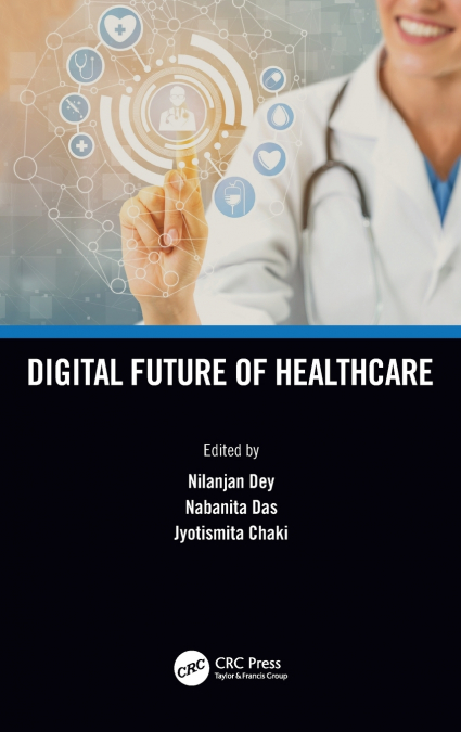 Digital Future of Healthcare