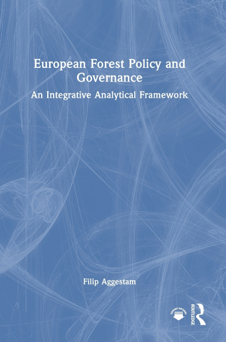 European Forest Policy and Governance