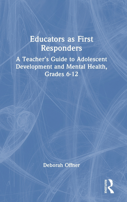 Educators as First Responders
