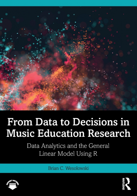 From Data to Decisions in Music Education Research