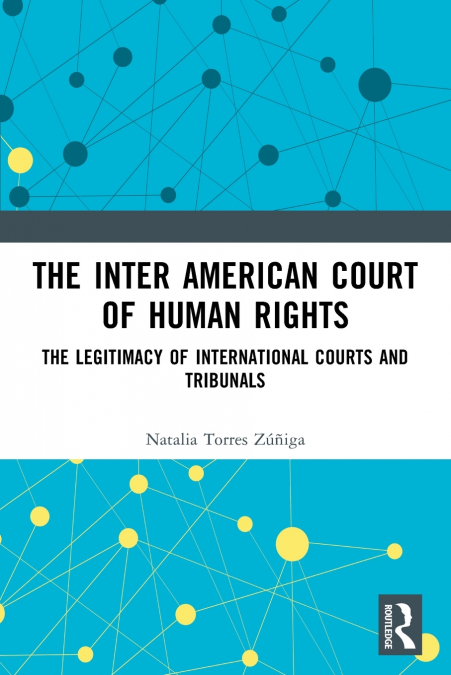 The Inter American Court of Human Rights
