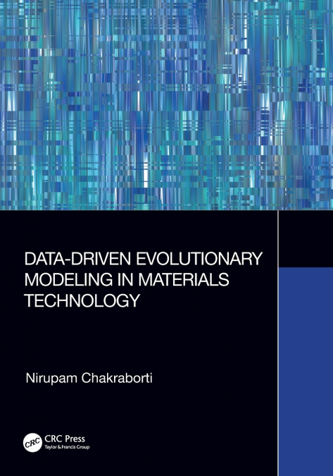 Data-Driven Evolutionary Modeling in Materials Technology