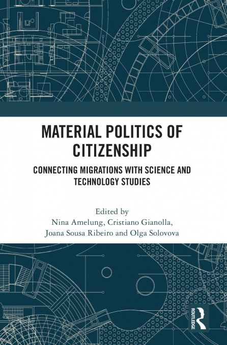 Material Politics of Citizenship
