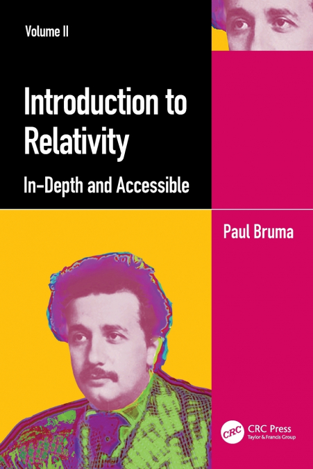 Introduction to Relativity Volume II