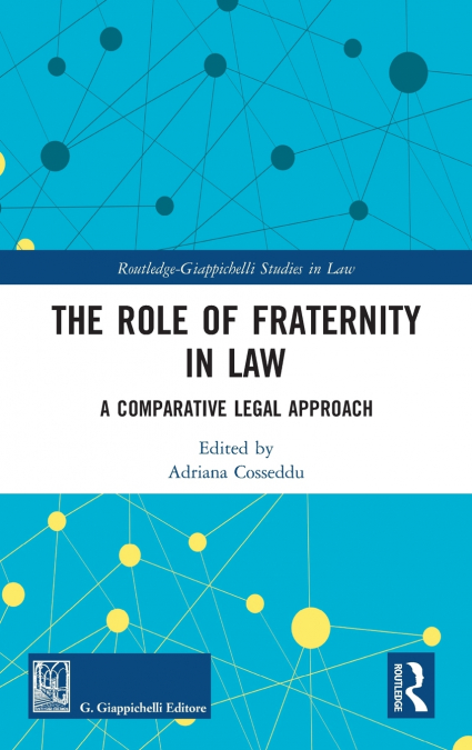 The Role of Fraternity in Law