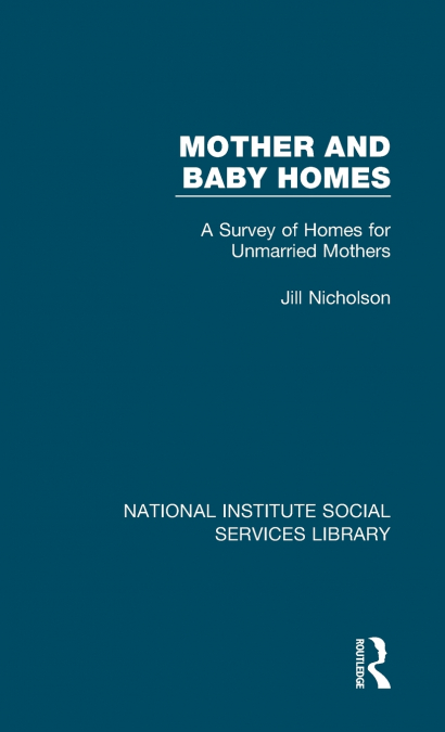 Mother and Baby Homes