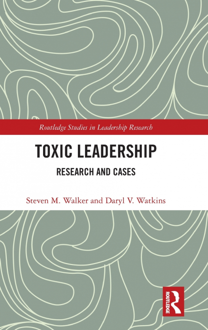 Toxic Leadership