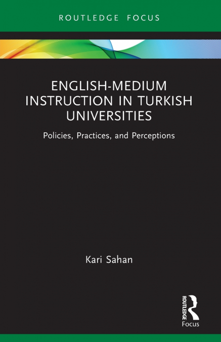 English-Medium Instruction in Turkish Universities