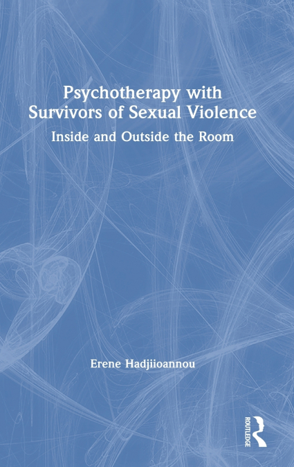 Psychotherapy with Survivors of Sexual Violence