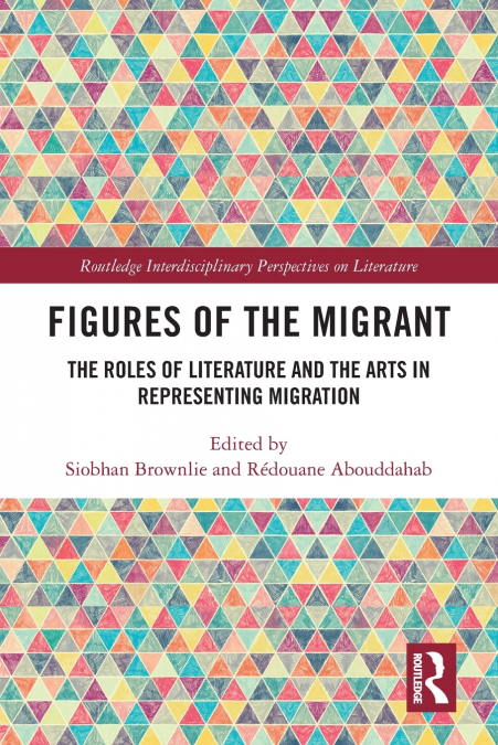 Figures of the Migrant