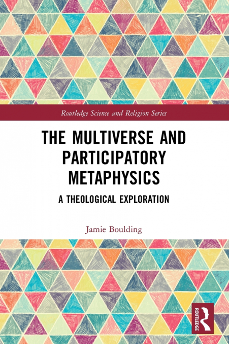 The Multiverse and Participatory Metaphysics
