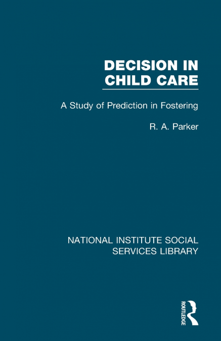 Decision in Child Care