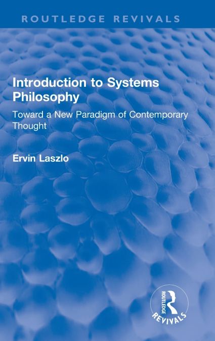 Introduction to Systems Philosophy