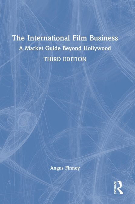 The International Film Business