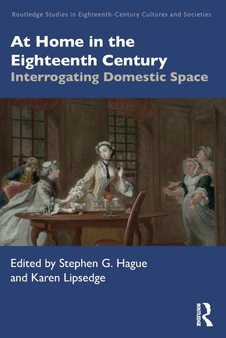 At Home in the Eighteenth Century