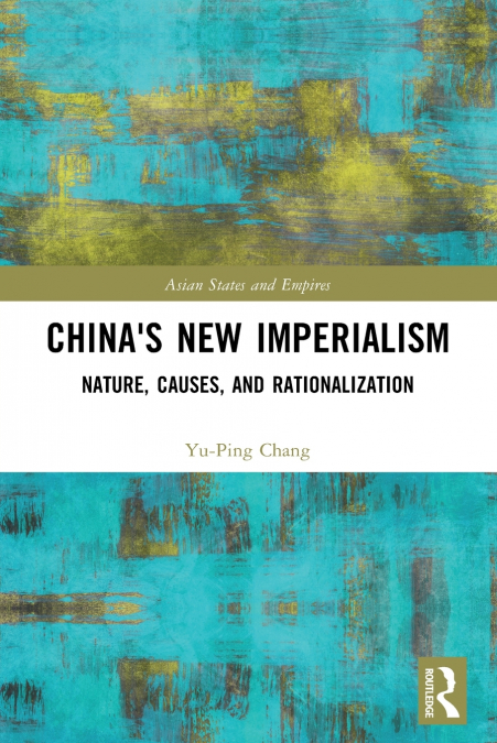 China’s New Imperialism