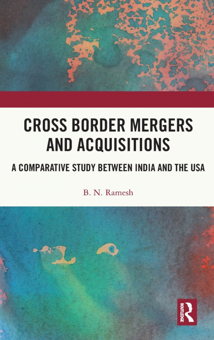 Cross Border Mergers and Acquisitions