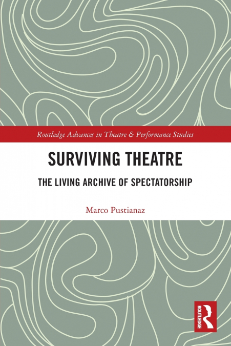 Surviving Theatre