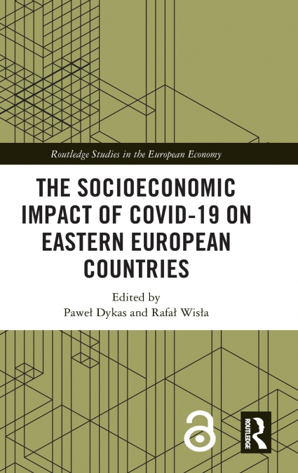 The Socioeconomic Impact of COVID-19 on Eastern European Countries