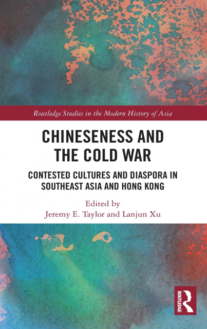 Chineseness and the Cold War