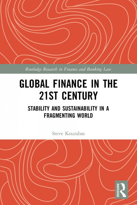 Global Finance in the 21st Century