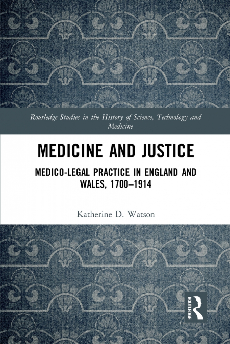 Medicine and Justice