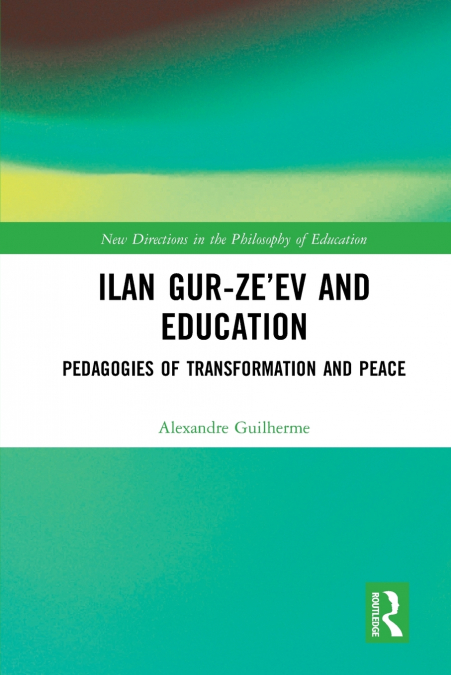 Ilan Gur-Ze’ev and Education