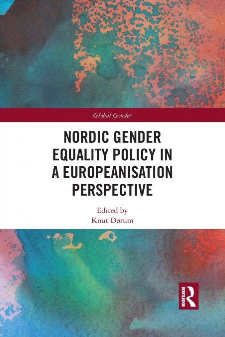 Nordic Gender Equality Policy in a Europeanisation Perspective