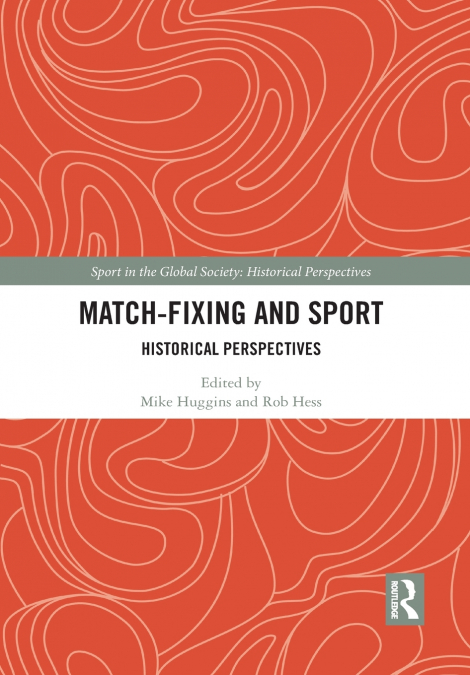 Match Fixing and Sport