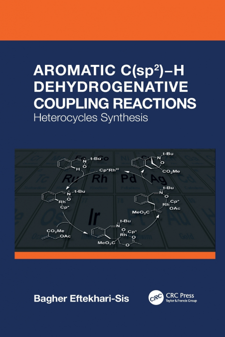 Aromatic C(sp2)−H Dehydrogenative Coupling Reactions