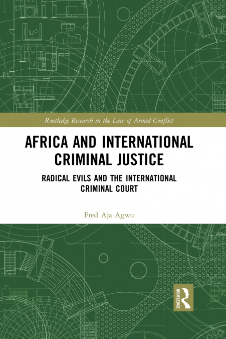 Africa and International Criminal Justice