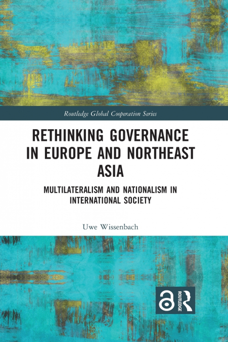 Rethinking Governance in Europe and Northeast Asia