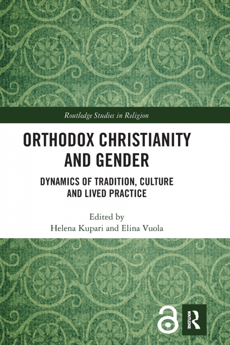 Orthodox Christianity and Gender