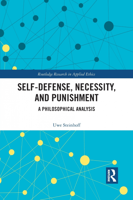 Self-Defense, Necessity, and Punishment