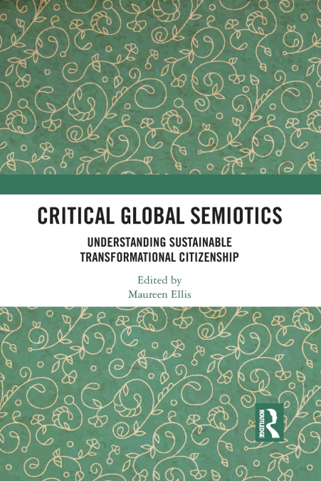 Critical Global Semiotics