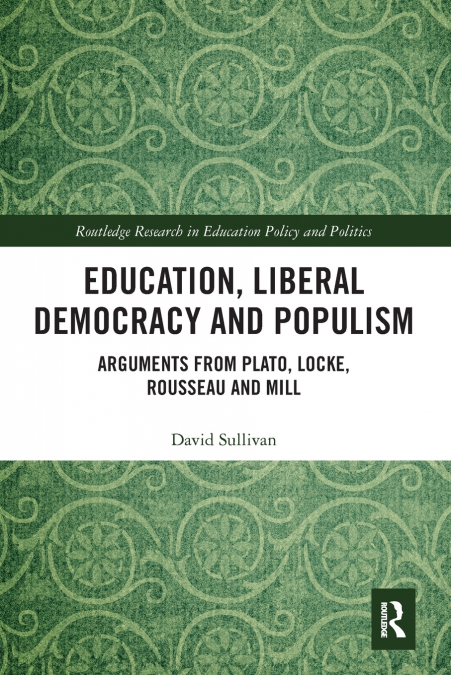 Education, Liberal Democracy and Populism