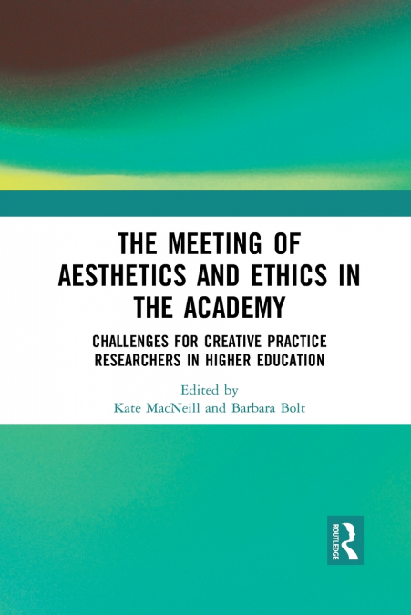 The Meeting of Aesthetics and Ethics in the Academy